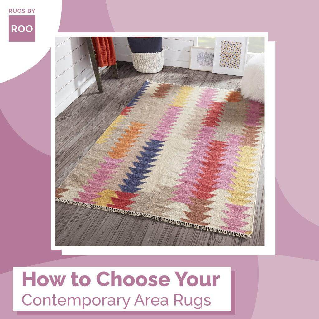 How to Choose Your Contemporary Area Rugs